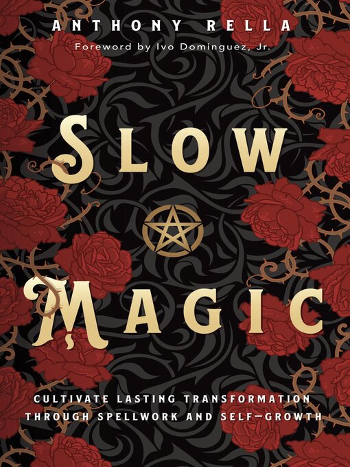 Title details for Slow Magic by Anthony Rella - Available